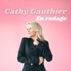 Cathy Gauthier CP Michel Grenier